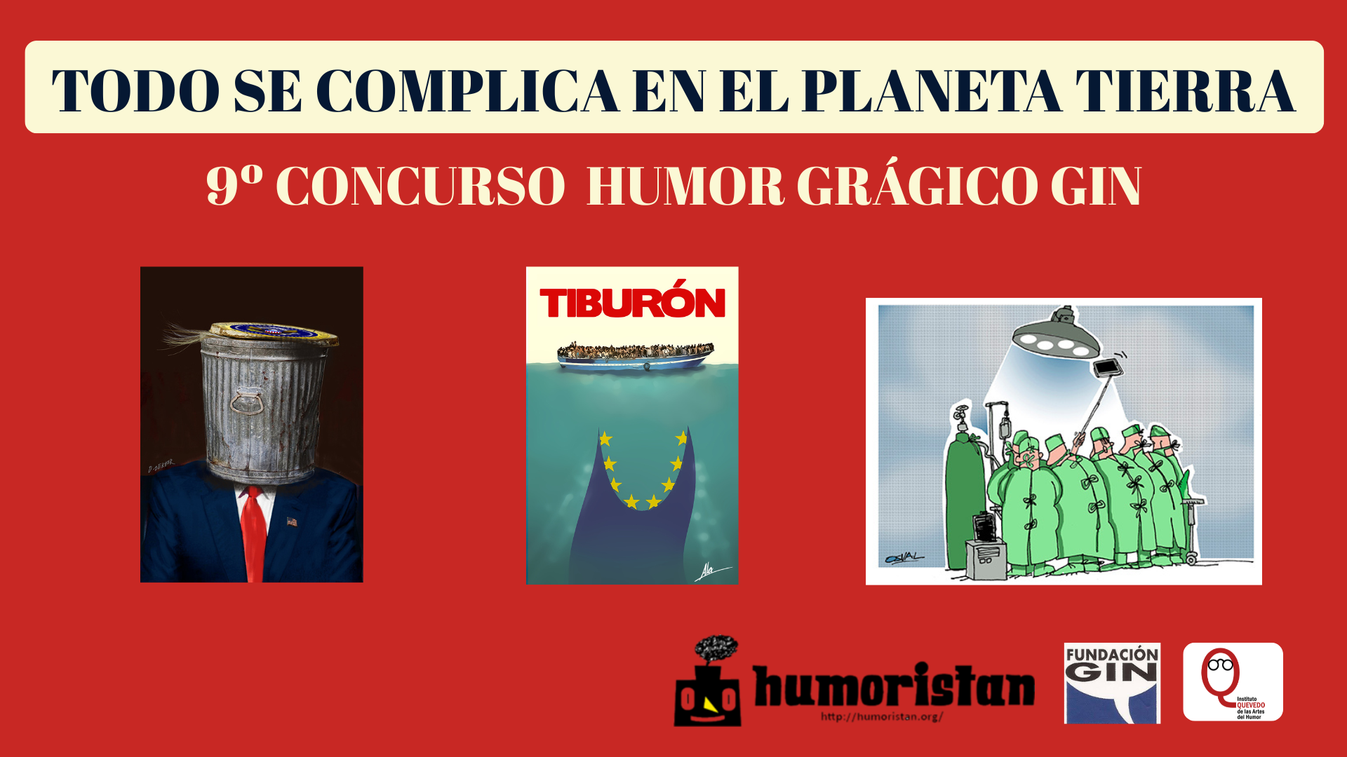 9è Concurs d&prime;Humor Gràfic Gin. Tot es complica en el planeta Terra